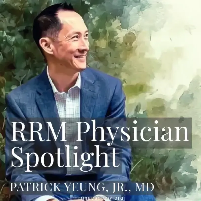 RRM Physician Spotlight: Dr. Patrick Yeung, MD