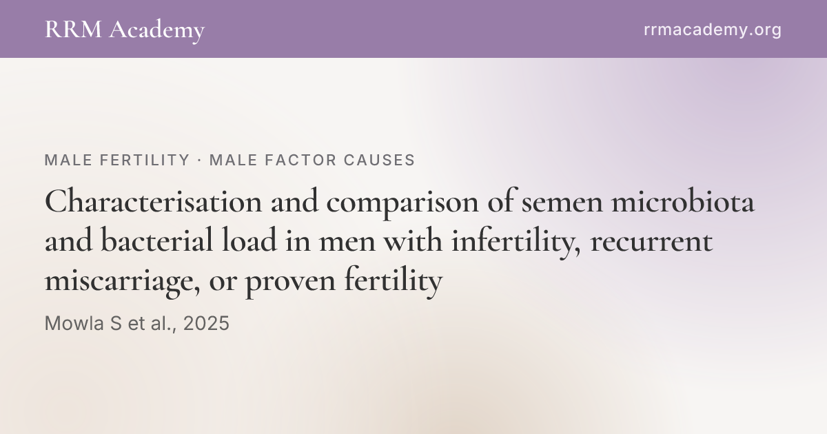 Characterisation and comparison of semen microbiota and bacterial load ...