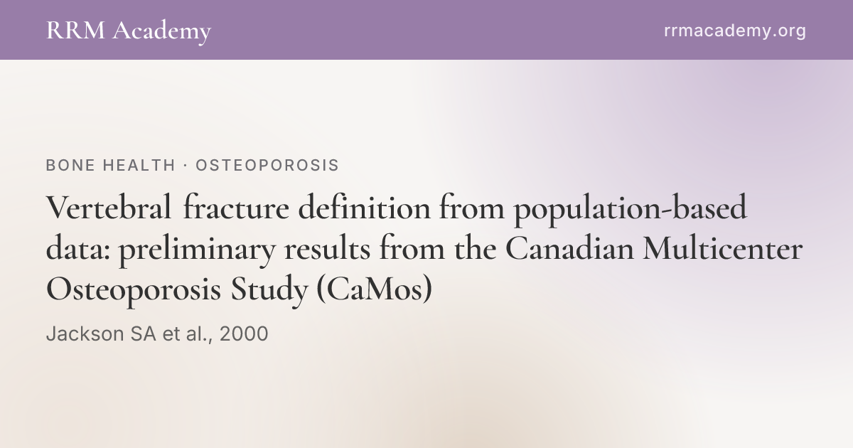 Vertebral fracture definition from population-based data: preliminary ...